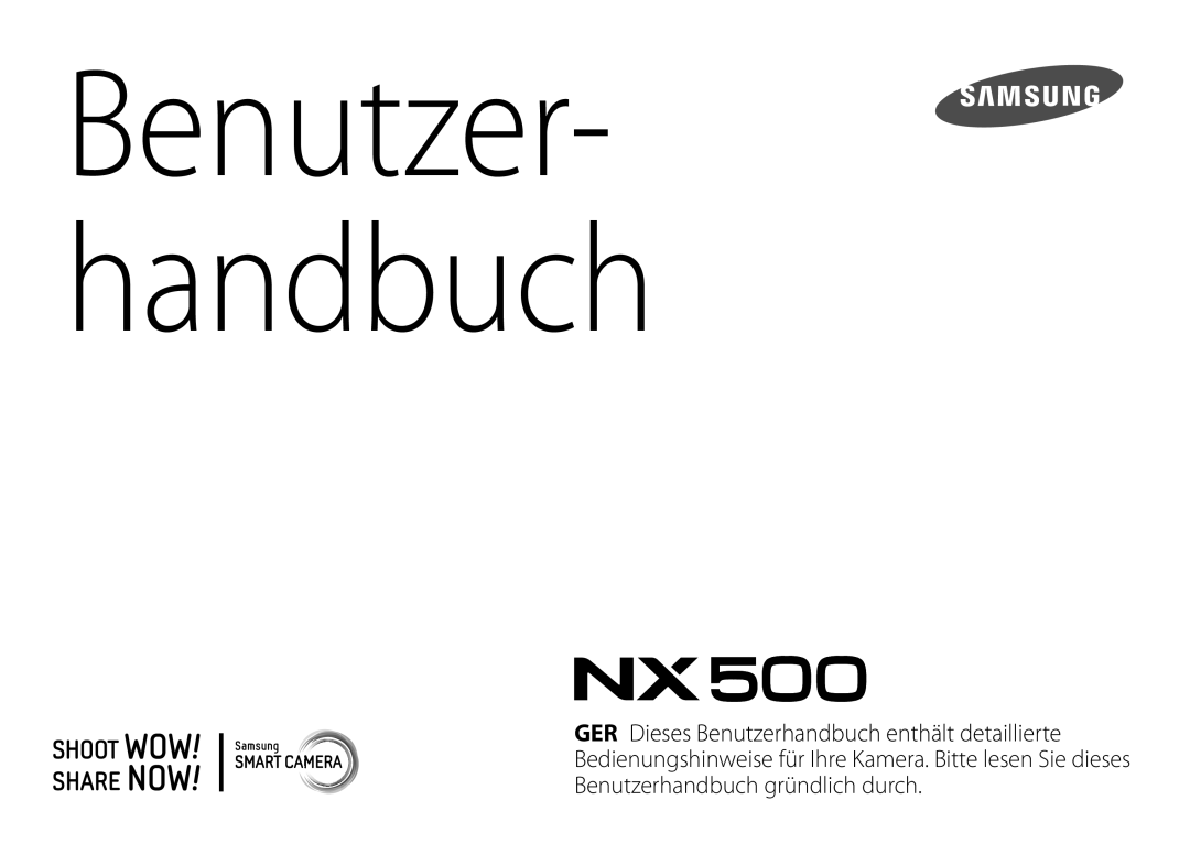 Samsung EV-NX500ZBNIDE, EV-NX500ZBMIFR, EV-NX500ZBMJDE, EV-NX500ZBMIDE, EV-NX500ZBMHDE manual Benutzer- handbuch 