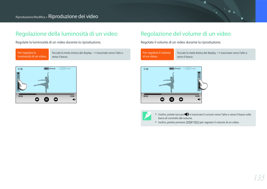 Samsung EV-NX500ZBMIIT manual 135, Regolazione della luminosità di un video, Regolazione del volume di un video 