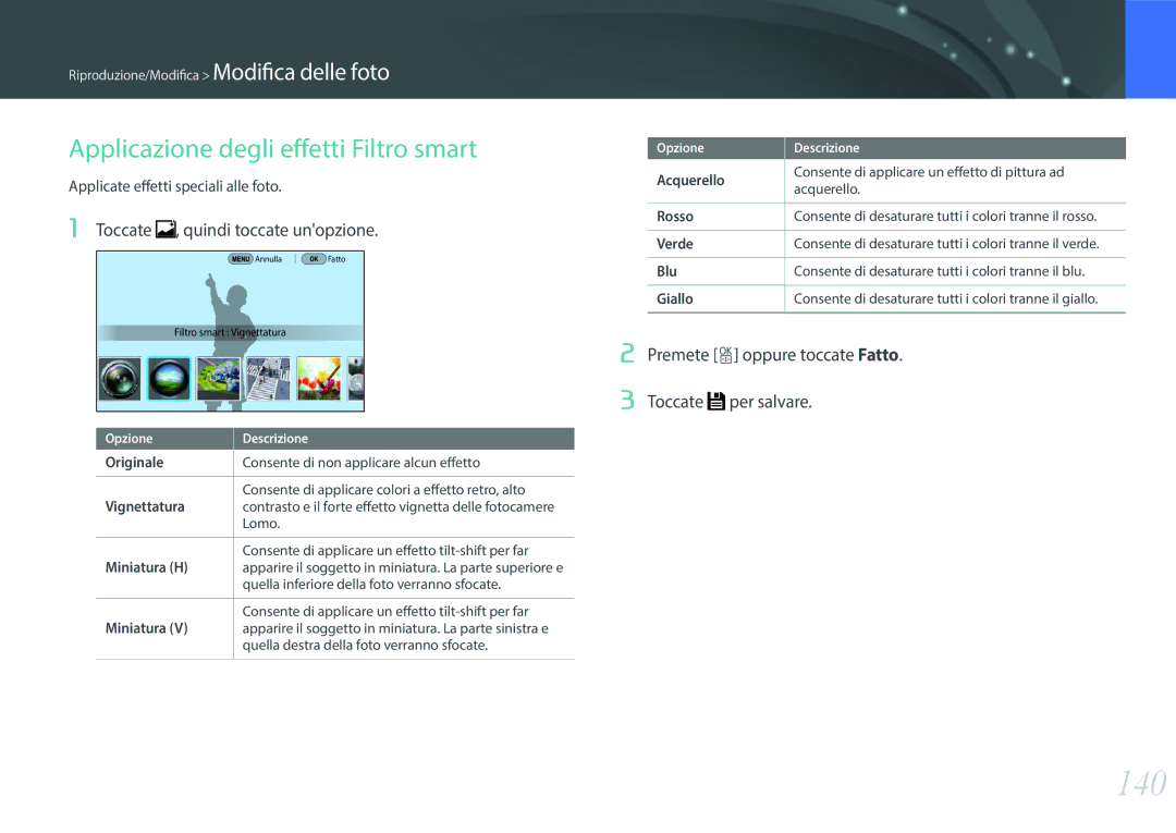 Samsung EV-NX500ZBMIIT manual 140, Applicazione degli effetti Filtro smart, Toccate , quindi toccate unopzione 