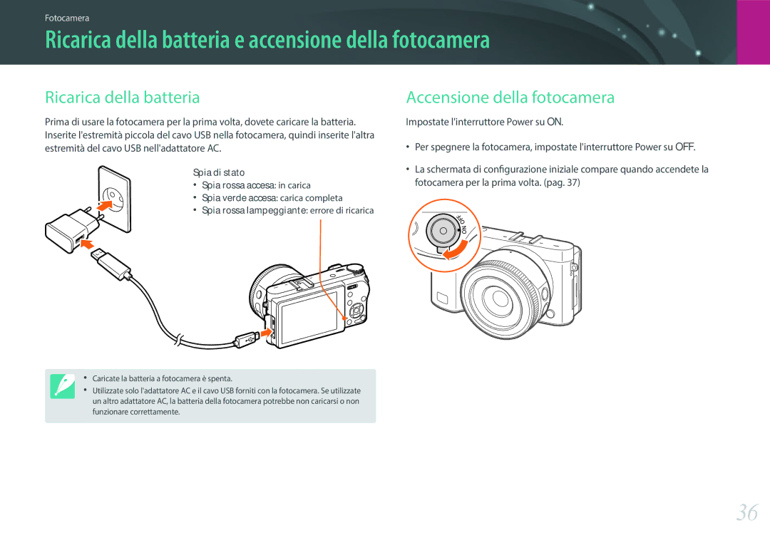 Samsung EV-NX500ZBMIIT manual Ricarica della batteria e accensione della fotocamera, Accensione della fotocamera 