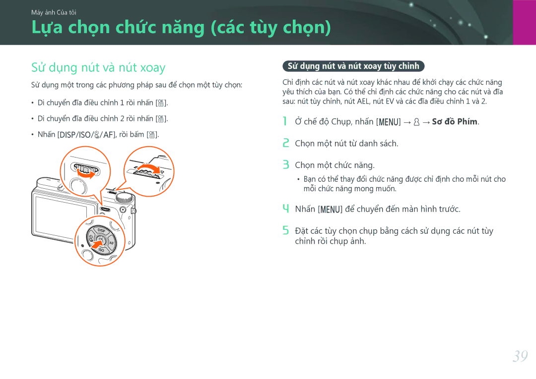 Samsung EV-NX500ZBMIVN manual Lựa chọn chức năng các tùy chọn, Sử dụng nút và nút xoay, Sử dụng nút và nút xoay tùy chỉnh 