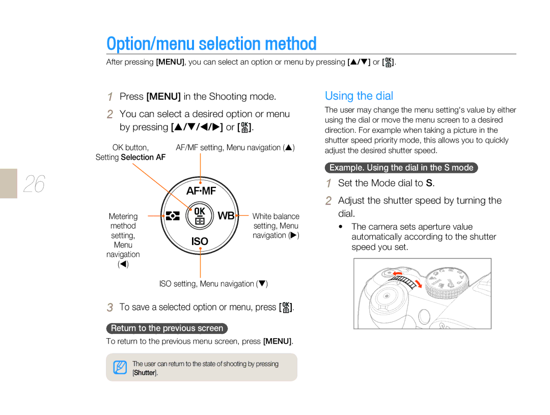 Samsung EV-NX5ZZZBABIT manual Option/menu selection method, Using the dial, To save a selected option or menu, press 