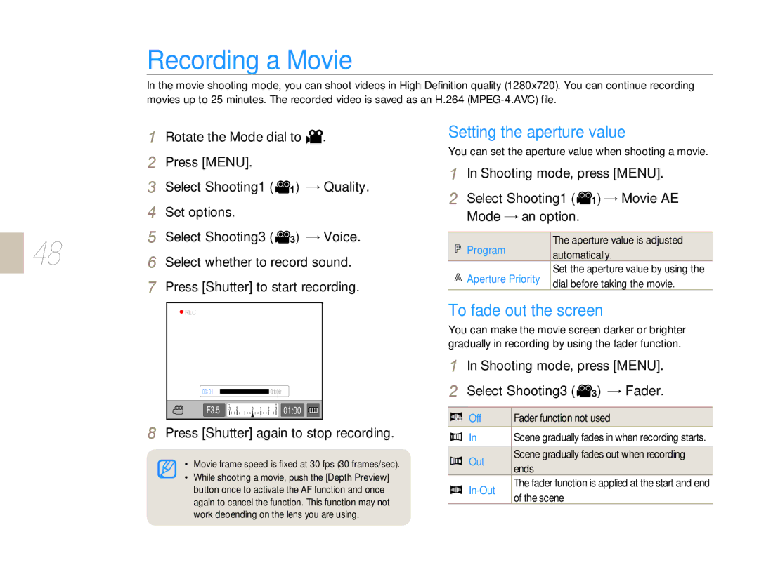 Samsung EV-NX5ZZZBABDE, EV-NX5ZZZBABFR manual Recording a Movie, Setting the aperture value, To fade out the screen 