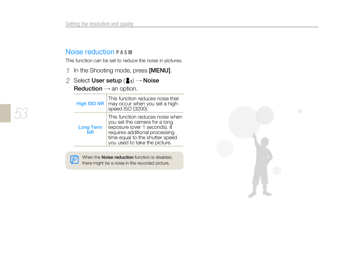 Samsung EV-NX5ZZZBABHU, EV-NX5ZZZBABDE, EV-NX5ZZZBABFR, EV-NX5ZZZBABIT, EV-NX5ZZZBABSA manual Noise reduction, Long Term 