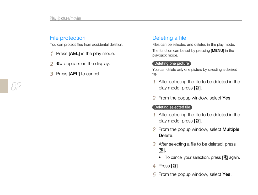 Samsung EV-NX5ZZZBABIT manual File protection Deleting a ﬁle, Press From the popup window, select Yes, Deleting one picture 