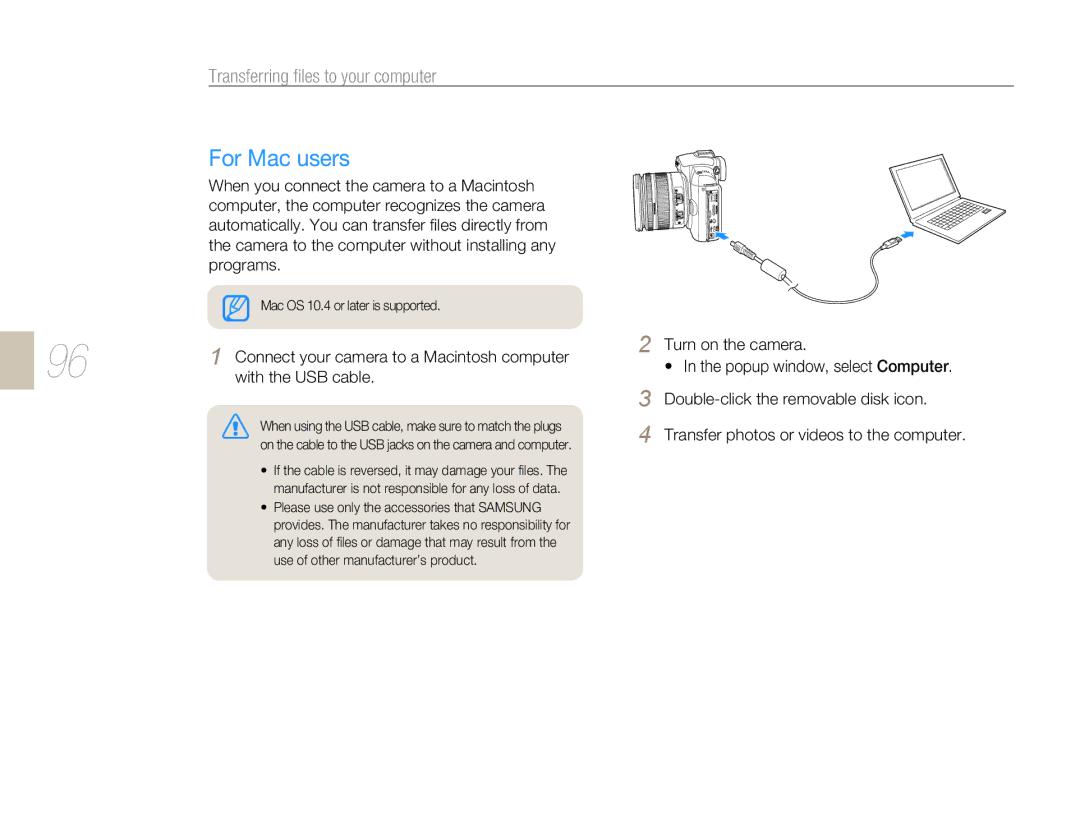 Samsung EV-NX5ZZZBABDE, EV-NX5ZZZBABFR, EV-NX5ZZZBABIT, EV-NX5ZZZBABSA, EV-NX5ZZZBABCZ manual For Mac users, With the USB cable 