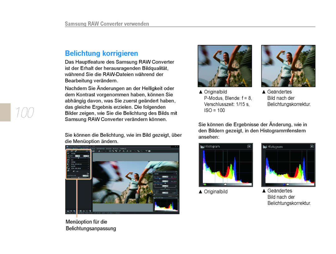 Samsung EV-NX5ZZZBABDE manual Belichtung korrigieren, Samsung RAW Converter verwenden 