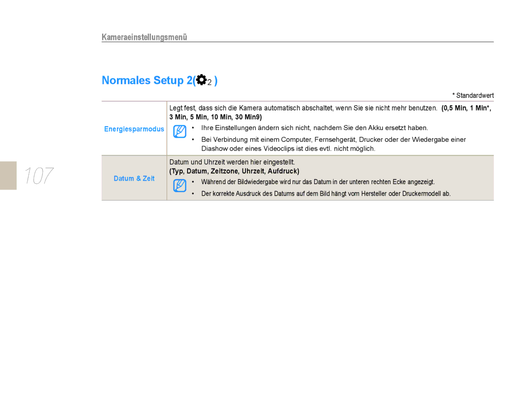 Samsung EV-NX5ZZZBABDE manual 107, Normales Setup 2, Min, 5 Min, 10 Min, 30 Min9, Datum und Uhrzeit werden hier eingestellt 