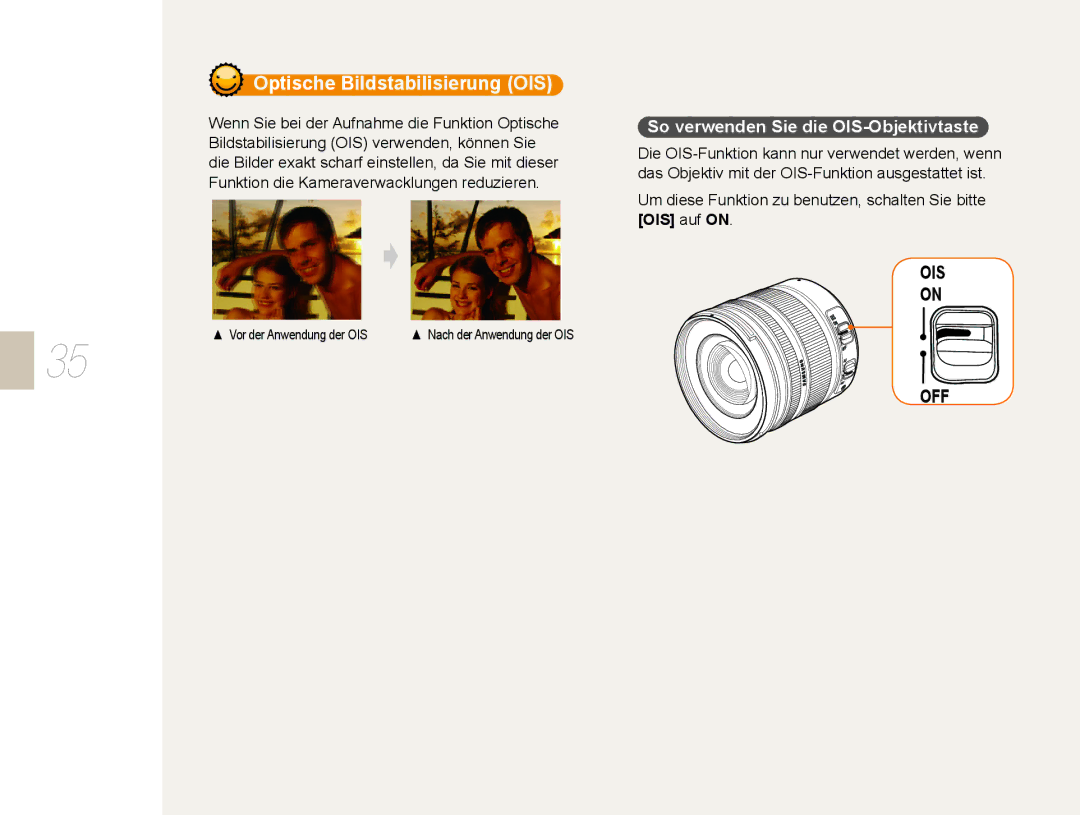 Samsung EV-NX5ZZZBABDE manual So verwenden Sie die OIS-Objektivtaste 