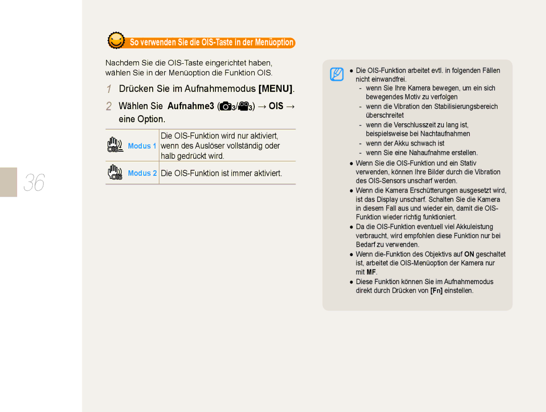 Samsung EV-NX5ZZZBABDE manual So verwenden Sie die OIS-Taste in der Menüoption 