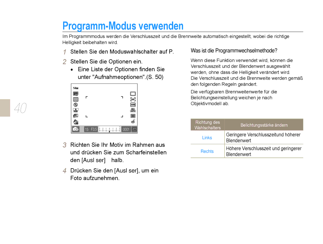 Samsung EV-NX5ZZZBABDE manual Programm-Modus verwenden, Was ist die Programmwechselmethode? 