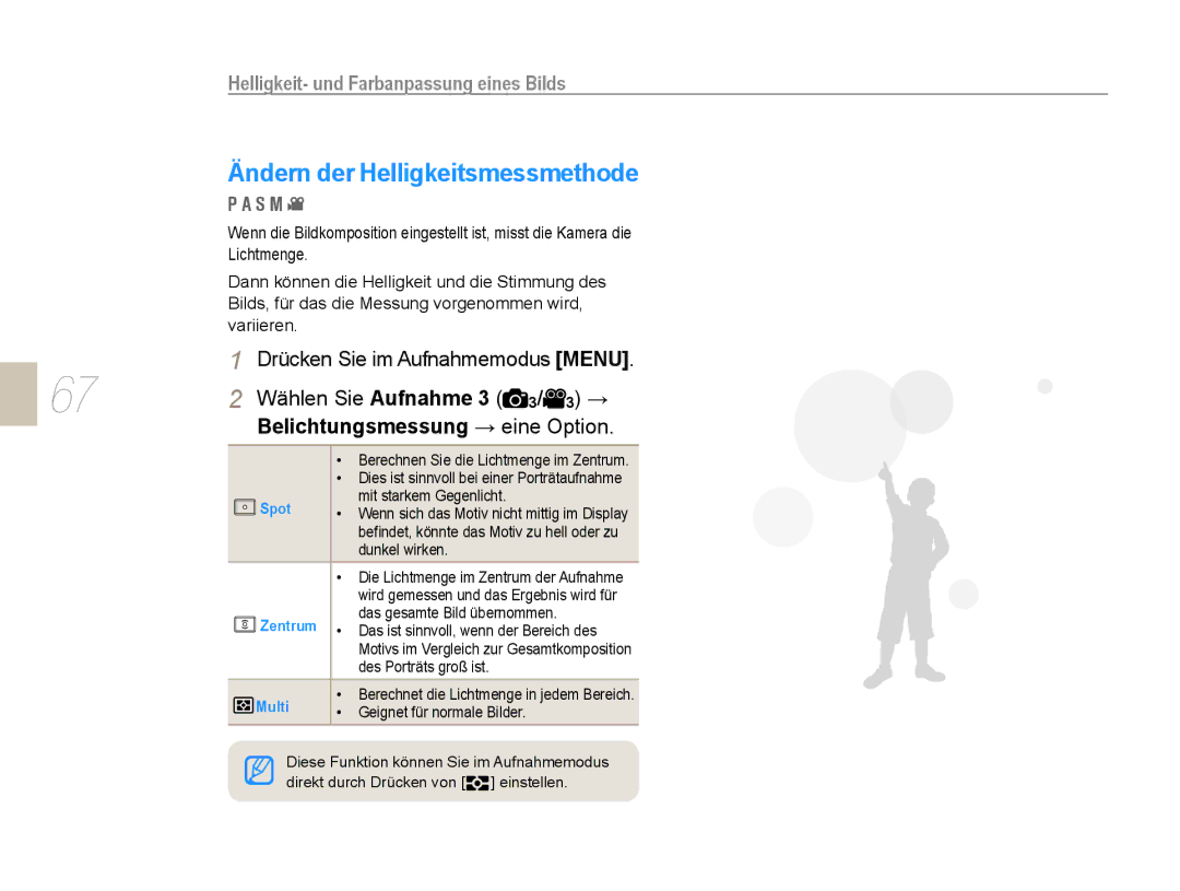 Samsung EV-NX5ZZZBABDE manual Ändern der Helligkeitsmessmethode, Helligkeit- und Farbanpassung eines Bilds 