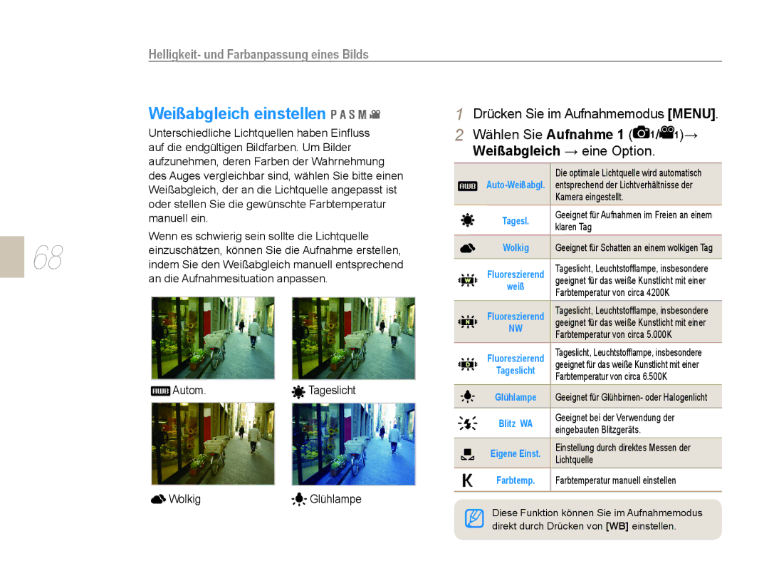 Samsung EV-NX5ZZZBABDE manual Weißabgleich einstellen, Wählen Sie Aufnahme 1 1/ 1→, Weißabgleich → eine Option 