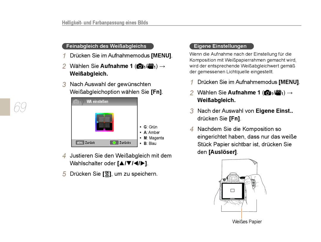 Samsung EV-NX5ZZZBABDE manual Feinabgleich des Weißabgleichs, Eigene Einstellungen, Weißes Papier 