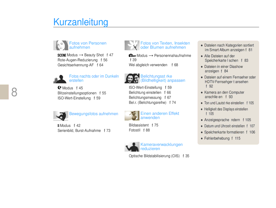 Samsung EV-NX5ZZZBABDE manual Kurzanleitung, Aufnehmen Oder Blumen aufnehmen 