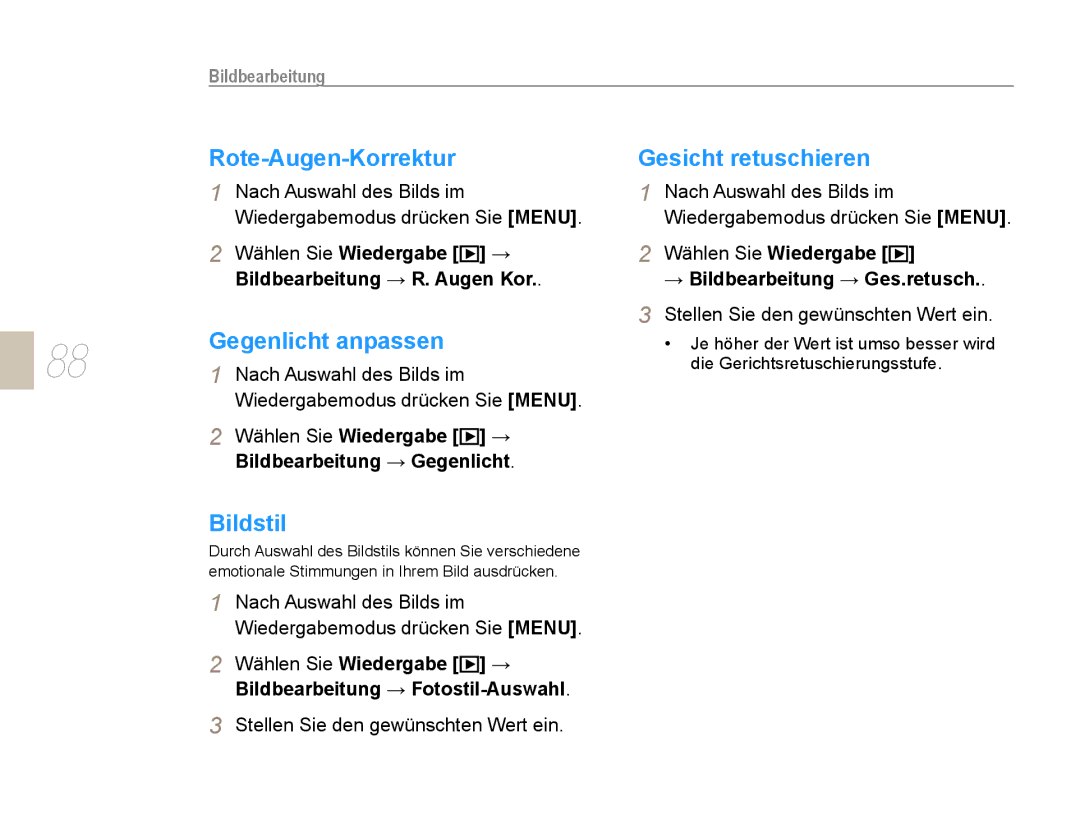 Samsung EV-NX5ZZZBABDE manual Rote-Augen-Korrektur, Gegenlicht anpassen, Bildstil, Gesicht retuschieren, Bildbearbeitung 