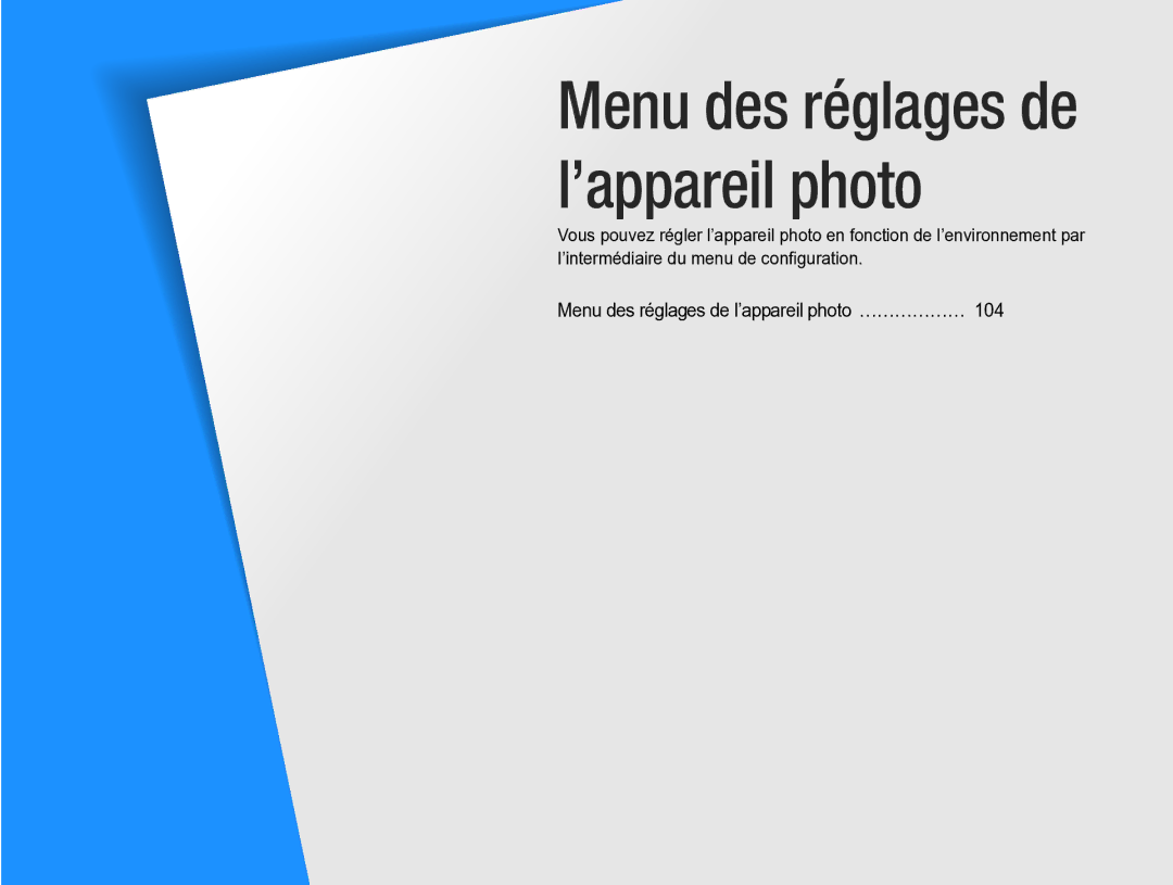 Samsung EV-NX5ZZZBABFR manual Menu des réglages de l’appareil photo ……………… 