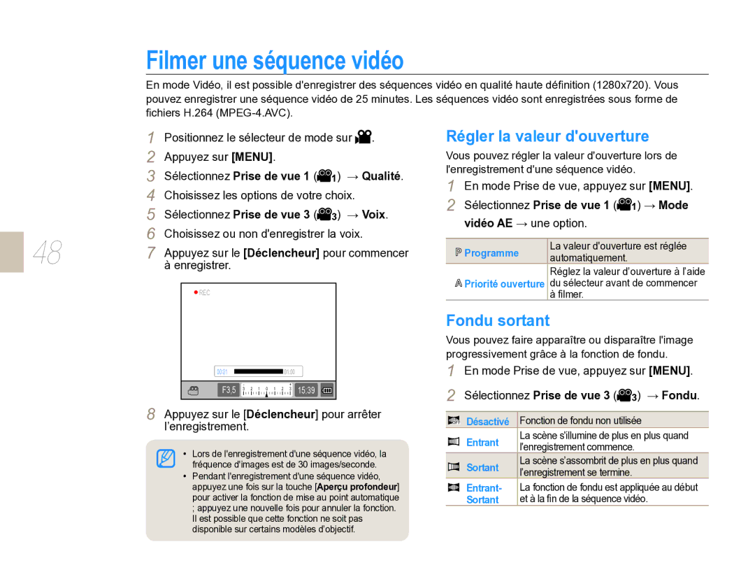 Samsung EV-NX5ZZZBABFR manual Filmer une séquence vidéo, Régler la valeur douverture, Fondu sortant 