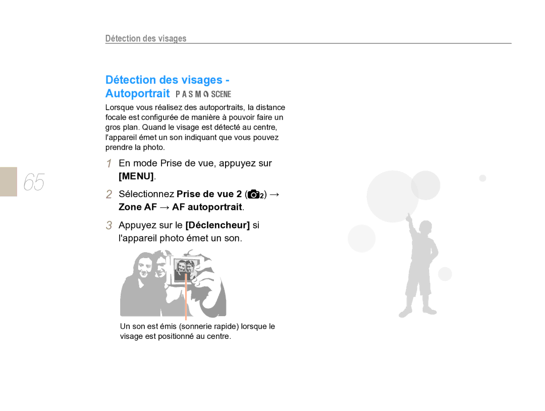 Samsung EV-NX5ZZZBABFR manual Détection des visages Autoportrait, Zone AF → AF autoportrait, Appuyez sur le Déclencheur si 