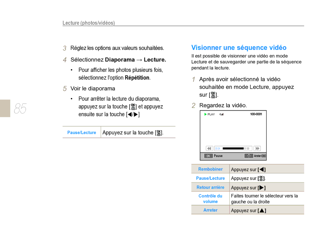 Samsung EV-NX5ZZZBABFR manual Sélectionnez Diaporama → Lecture, Voir le diaporama Pour arrêter la lecture du diaporama 