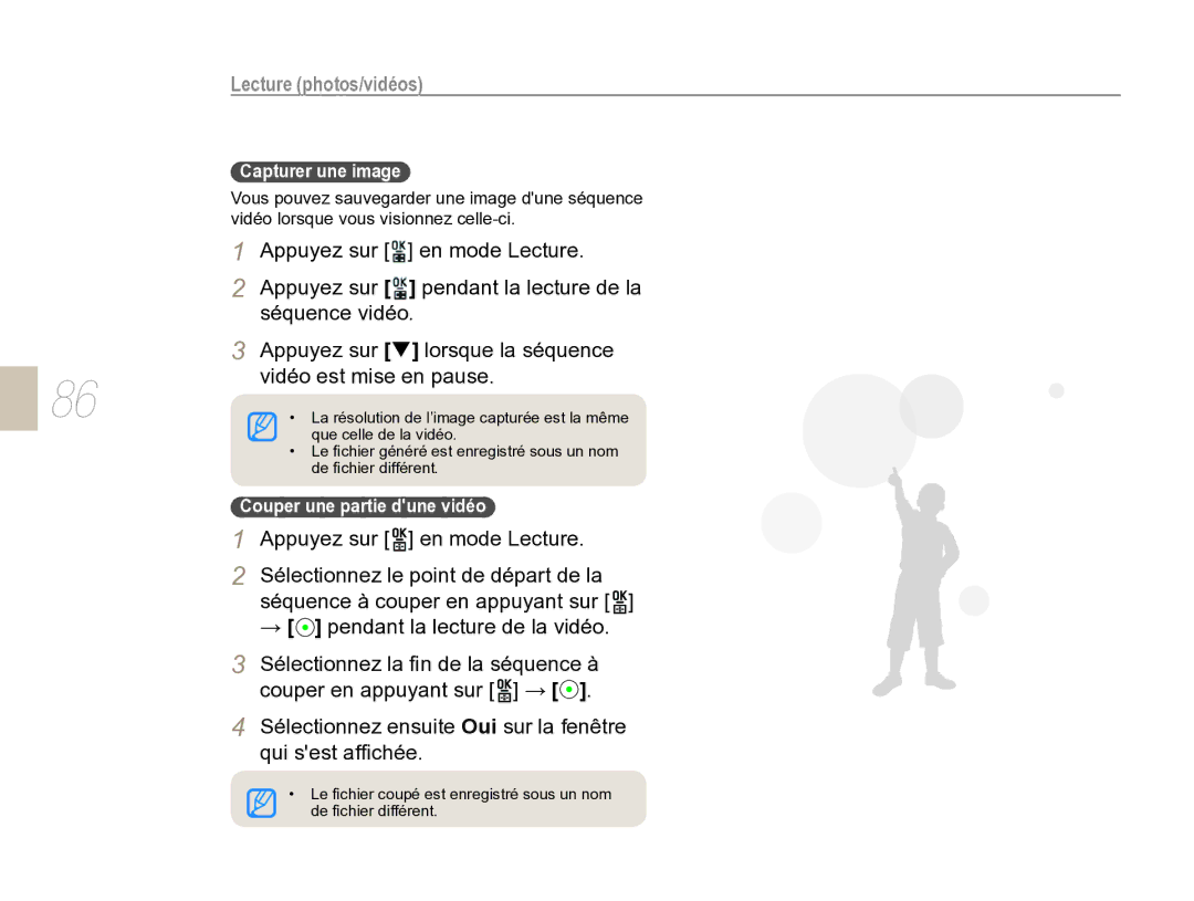 Samsung EV-NX5ZZZBABFR manual Capturer une image, Couper une partie dune vidéo 