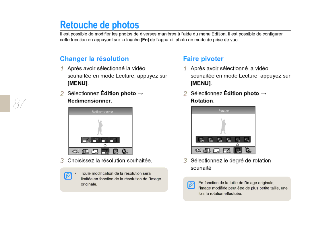 Samsung EV-NX5ZZZBABFR manual Retouche de photos, Changer la résolution, Faire pivoter, Redimensionner 