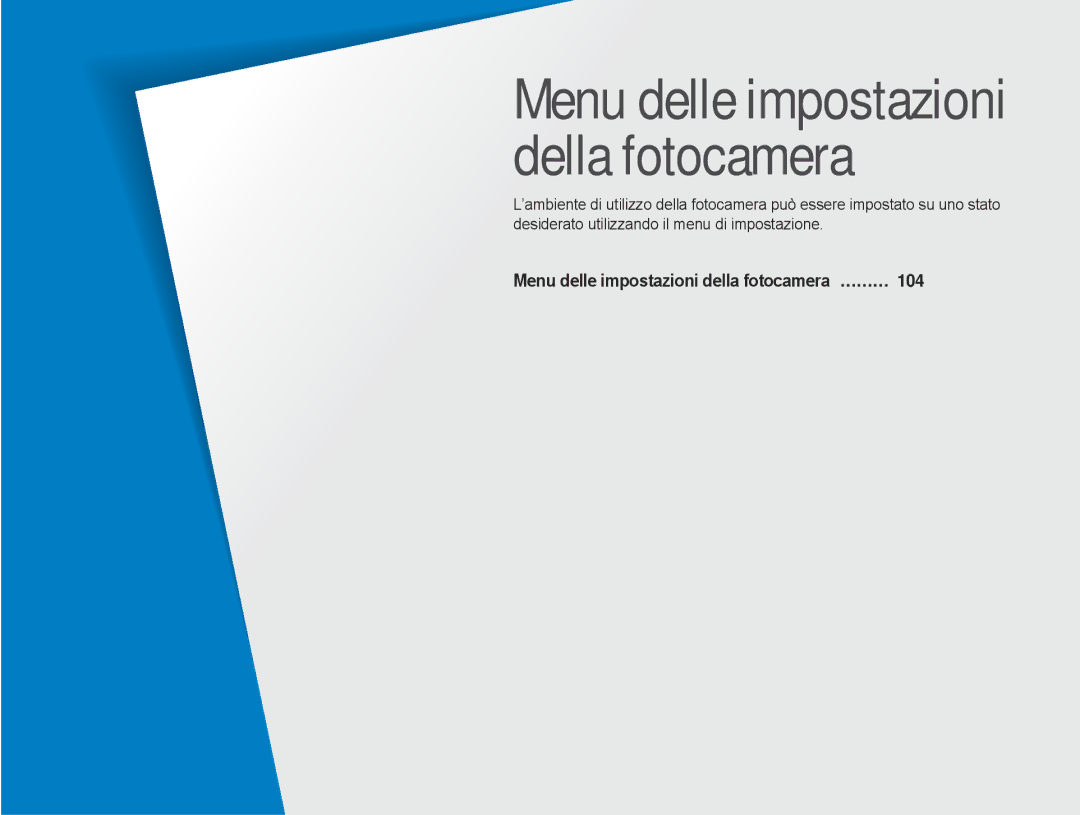 Samsung EV-NX5ZZZBABIT manual Menu delle impostazioni della fotocamera 