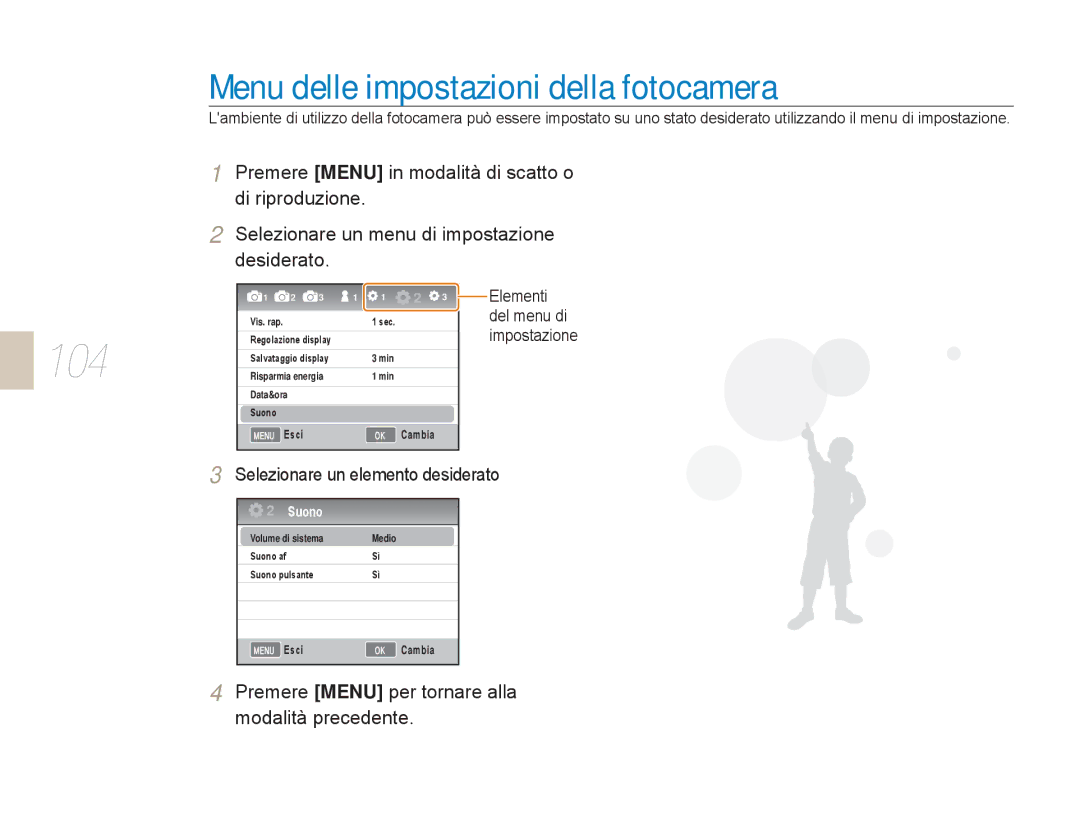 Samsung EV-NX5ZZZBABIT manual Menu delle impostazioni della fotocamera, Selezionare un elemento desiderato 