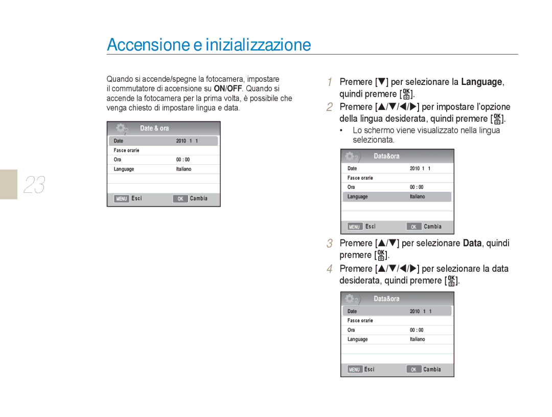 Samsung EV-NX5ZZZBABIT manual Accensione e inizializzazione, Premere T per selezionare la Language, quindi premere 