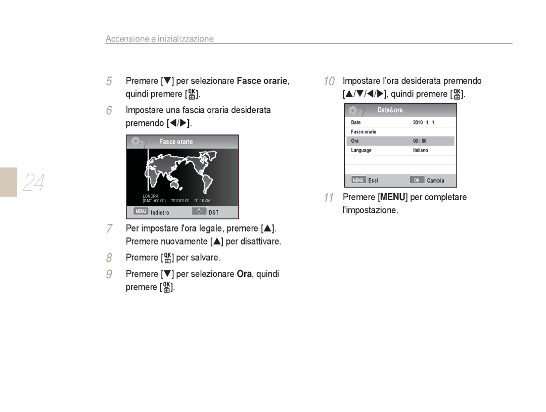 Samsung EV-NX5ZZZBABIT manual Accensione e inizializzazione, Premere Menu per completare limpostazione 