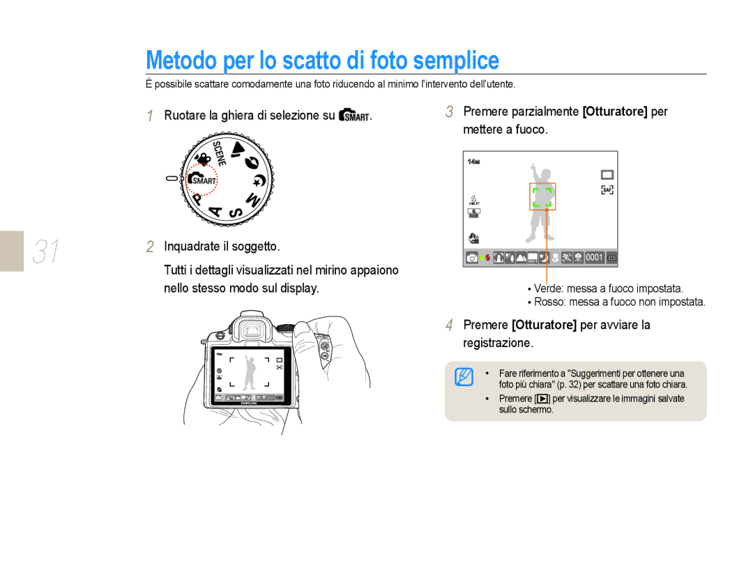 Samsung EV-NX5ZZZBABIT manual Metodo per lo scatto di foto semplice 