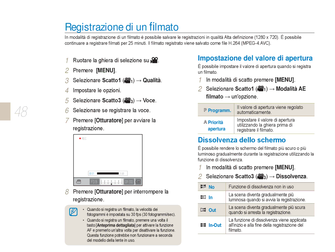 Samsung EV-NX5ZZZBABIT manual Registrazione di un ﬁlmato, Impostazione del valore di apertura, Dissolvenza dello schermo 