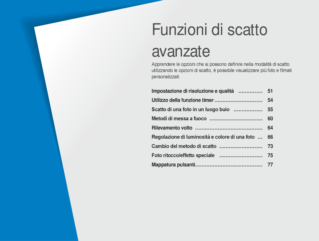 Samsung EV-NX5ZZZBABIT manual Funzioni di scatto avanzate, Impostazione di risoluzione e qualità …………… 