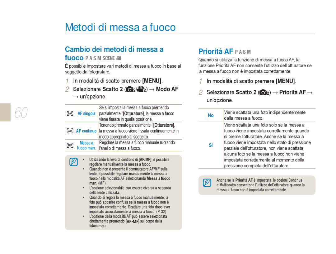 Samsung EV-NX5ZZZBABIT manual Metodi di messa a fuoco, Cambio dei metodi di messa a fuoco, Priorità AF 