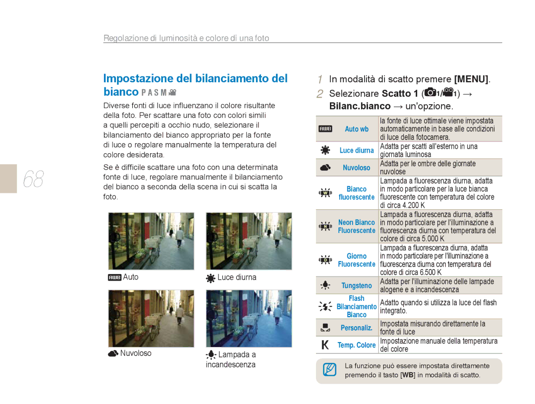 Samsung EV-NX5ZZZBABIT manual Bianco, Selezionare Scatto 1 1/ 1 →, Bilanc.bianco → unopzione 