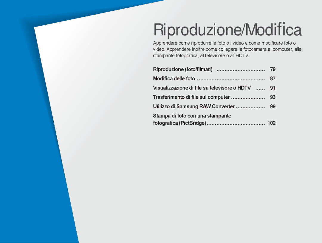 Samsung EV-NX5ZZZBABIT manual Riproduzione/Modiﬁca, Visualizzazione di ﬁle su televisore o Hdtv …… 