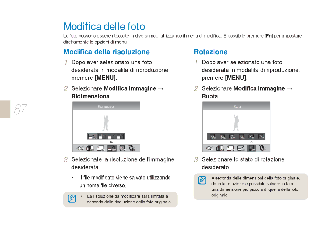 Samsung EV-NX5ZZZBABIT Modiﬁca delle foto, Modiﬁca della risoluzione, Rotazione, Selezionare Modiﬁca immagine → Ruota 