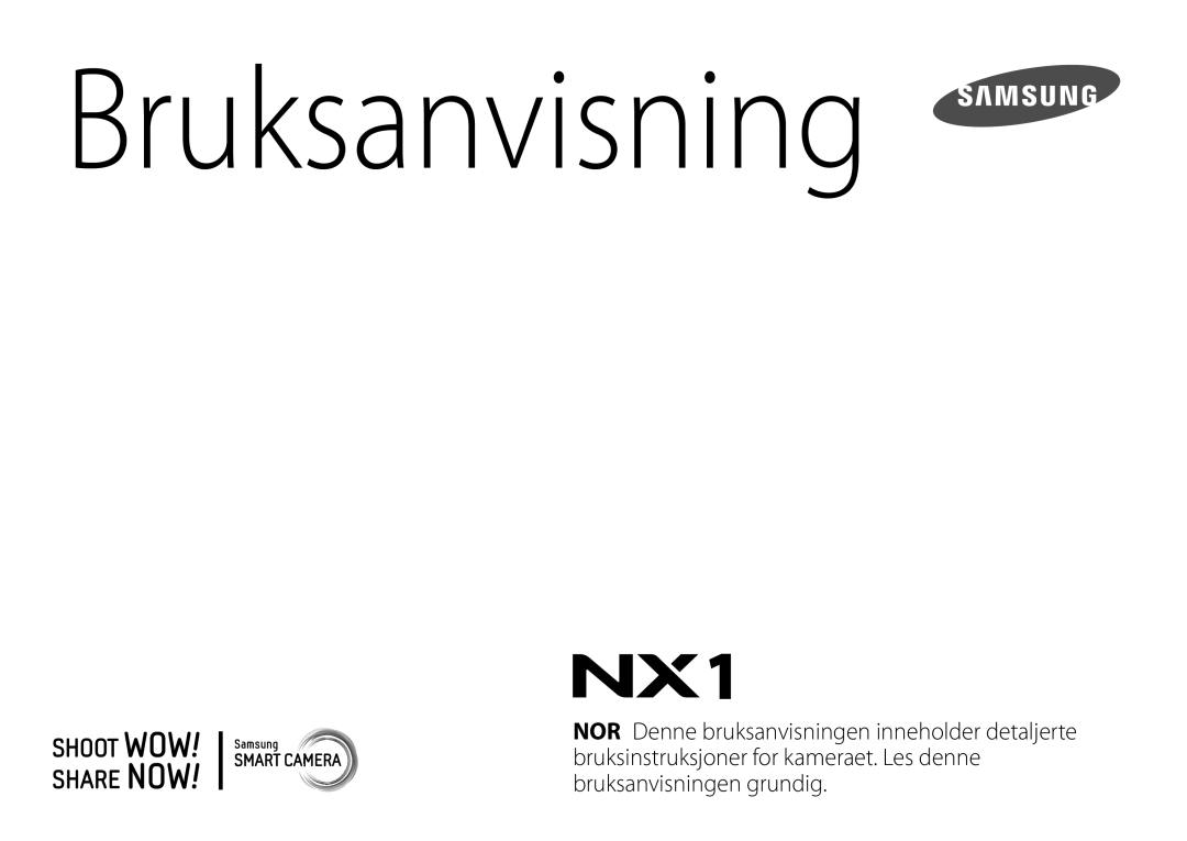 Samsung EV-NX1ZZZBZBSE, EV-NXF1ZZB1HSE, EV-NXF1ZZB1KDK, EV-NXF1ZZB2IDK, EV-NXF1ZZB1QSE, EV-NXF1ZZB2HDK manual Bruksanvisning 