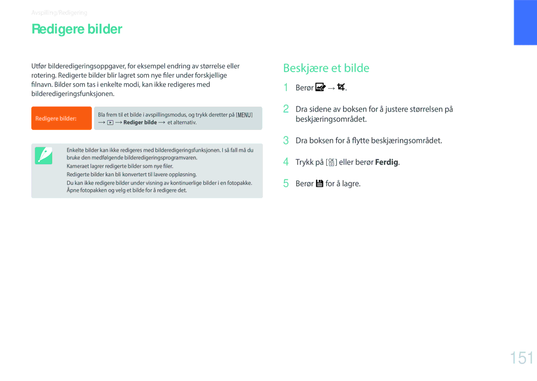 Samsung EV-NXF1ZZB1KDK, EV-NXF1ZZB1HSE, EV-NX1ZZZBZBSE, EV-NXF1ZZB2IDK manual Redigere bilder, 151, Beskjære et bilde 