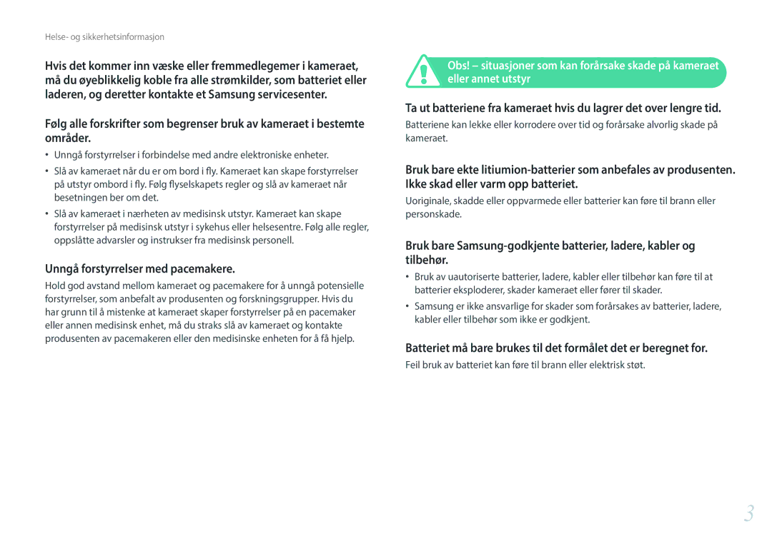 Samsung EV-NXF1ZZB1QSE, EV-NXF1ZZB1HSE, EV-NX1ZZZBZBSE, EV-NXF1ZZB1KDK, EV-NXF1ZZB2IDK Unngå forstyrrelser med pacemakere 