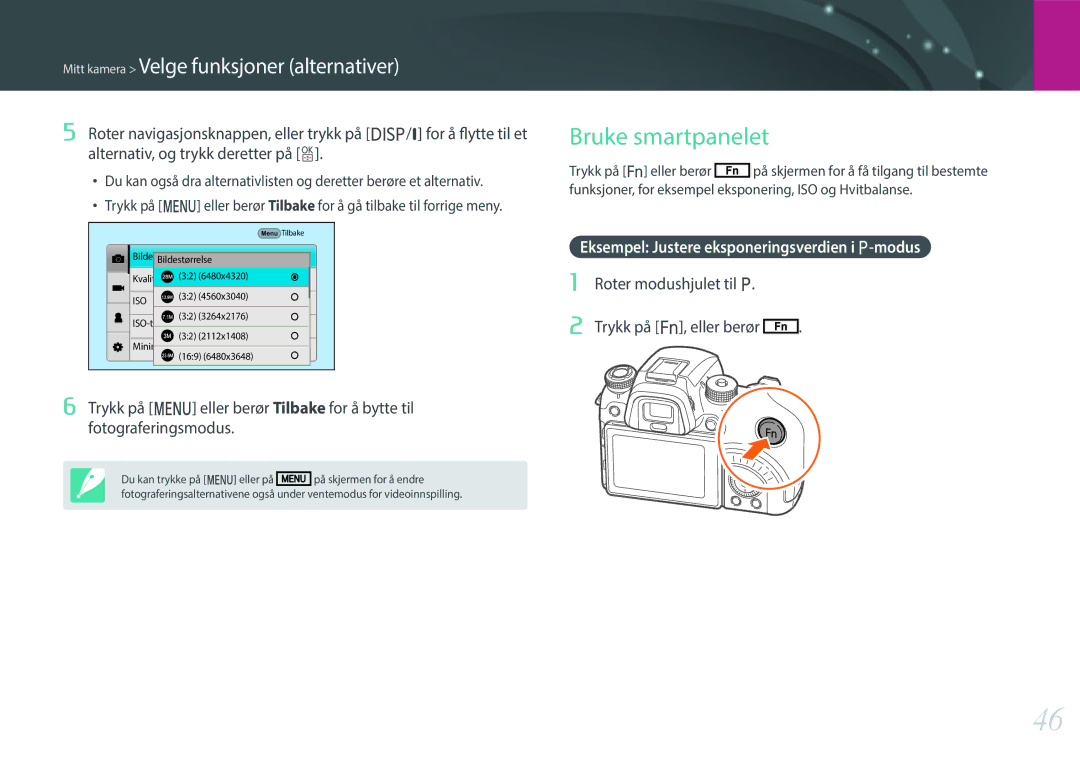 Samsung EV-NXF1ZZB1KDK manual Bruke smartpanelet, Eksempel Justere eksponeringsverdien i P-modus, Trykk på f eller berør 