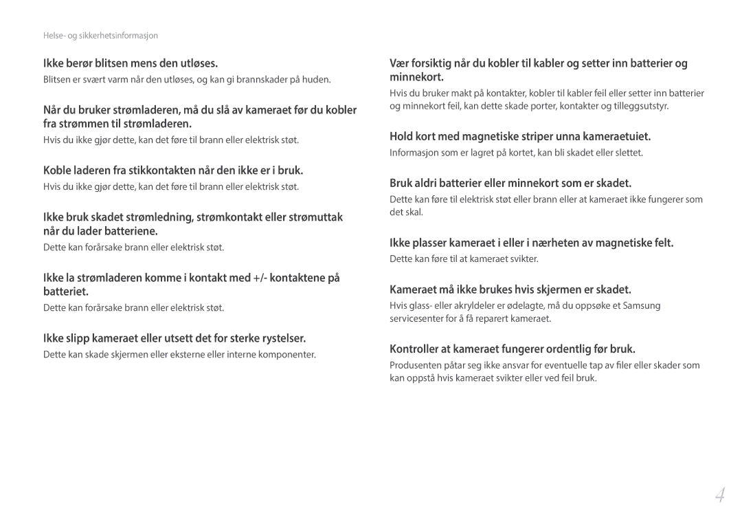 Samsung EV-NXF1ZZB2HDK manual Ikke berør blitsen mens den utløses, Koble laderen fra stikkontakten når den ikke er i bruk 