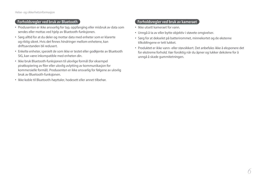 Samsung EV-NX1ZZZBMBDK, EV-NXF1ZZB1HSE manual Forholdsregler ved bruk av Bluetooth, Forholdsregler ved bruk av kameraet 