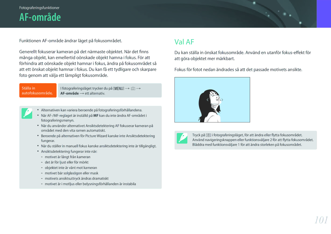 Samsung EV-NX1ZZZBQBDK, EV-NXF1ZZB1HSE, EV-NX1ZZZBZBSE 101, Val AF, Funktionen AF-område ändrar läget på fokusområdet 