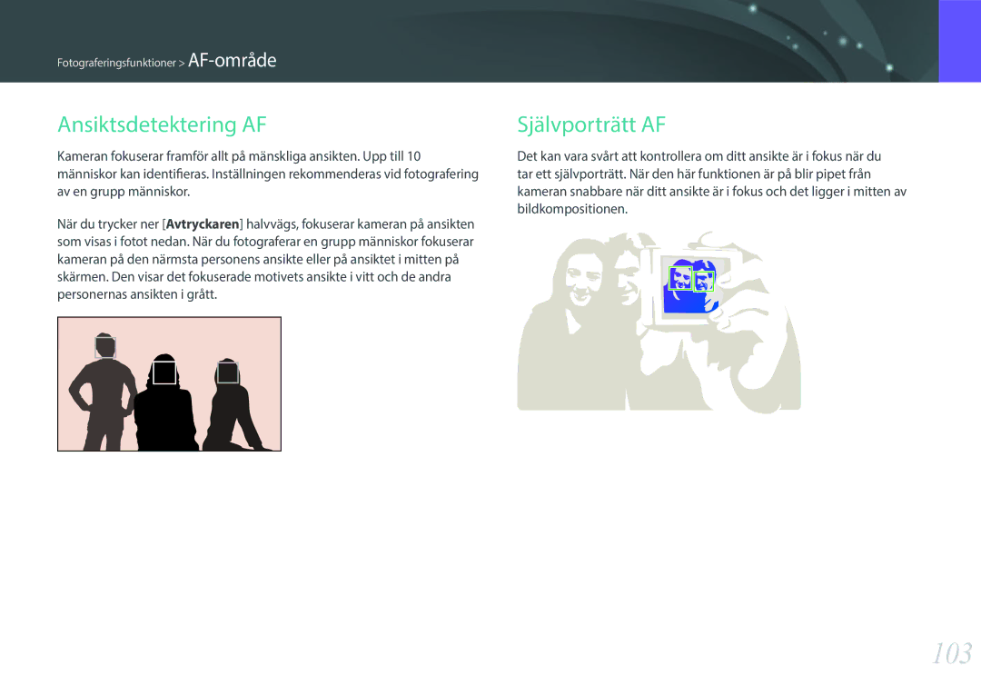 Samsung EV-NXF1ZZB1QDK, EV-NXF1ZZB1HSE, EV-NX1ZZZBZBSE, EV-NXF1ZZB1KDK manual 103, Ansiktsdetektering AF, Självporträtt AF 
