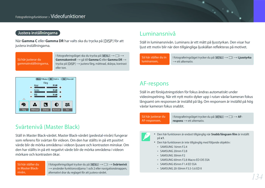 Samsung EV-NXF1ZZB1HSE, EV-NX1ZZZBZBSE 134, Svärtenivå Master Black, Luminansnivå, AF-respons, Justera inställningarna 
