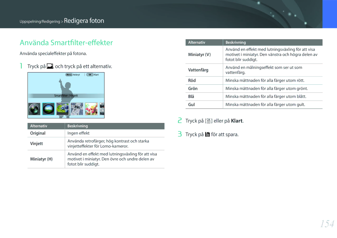 Samsung EV-NXF1ZZB2HDK, EV-NXF1ZZB1HSE manual 154, Använda Smartfilter-effekter, Tryck på , och tryck på ett alternativ 