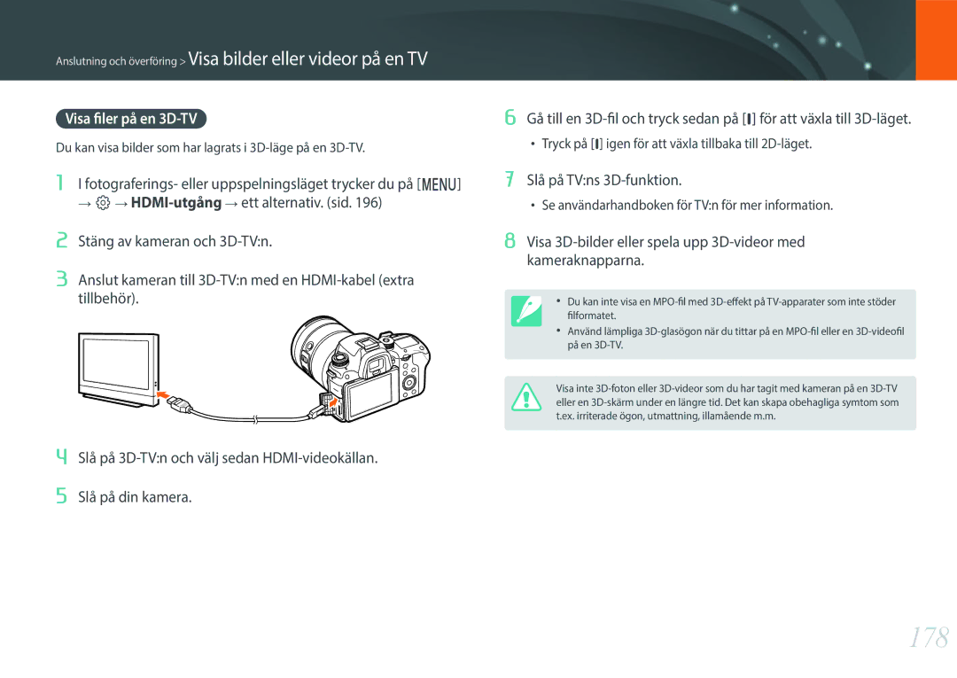 Samsung EV-NXF1ZZB1QDK, EV-NXF1ZZB1HSE, EV-NX1ZZZBZBSE, EV-NXF1ZZB1KDK 178, Visa filer på en 3D-TV, Slå på TVns 3D-funktion 