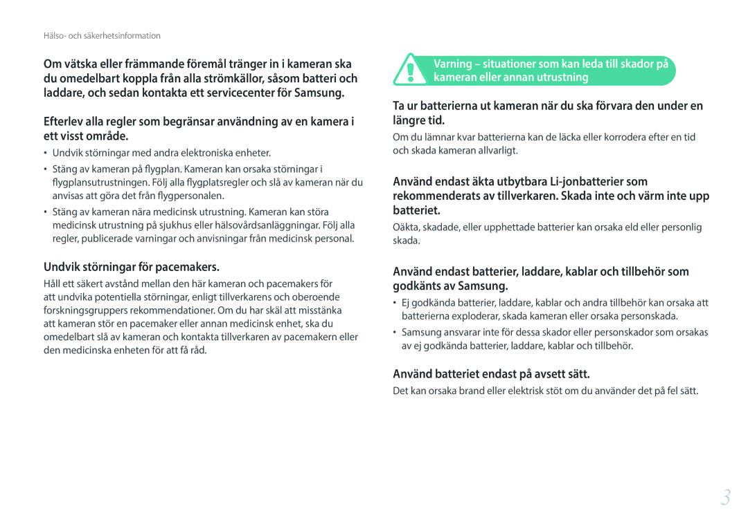 Samsung EV-NXF1ZZB1QSE, EV-NXF1ZZB1HSE manual Undvik störningar för pacemakers, Använd batteriet endast på avsett sätt 