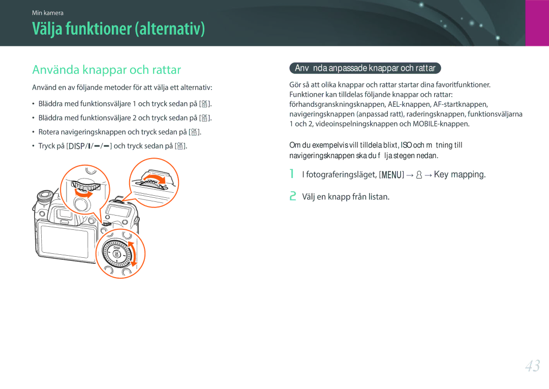 Samsung EV-NXF1ZZB1QDK manual Välja funktioner alternativ, Använda knappar och rattar, Använda anpassade knappar och rattar 